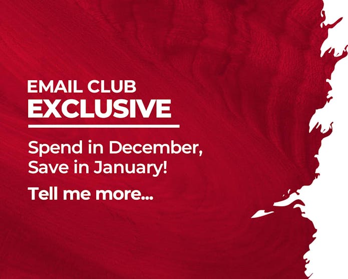 Email Club Exclusive - Spend in December, Save in January