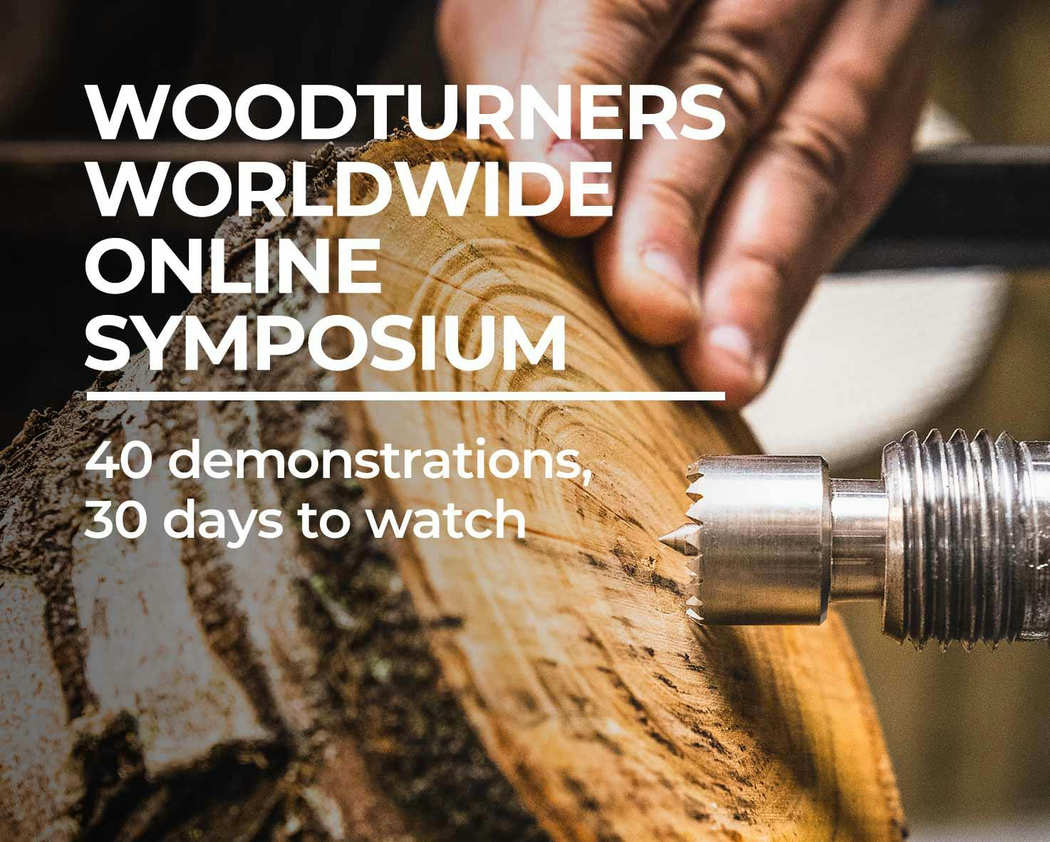 Woodturners Worldwide Online Symposium